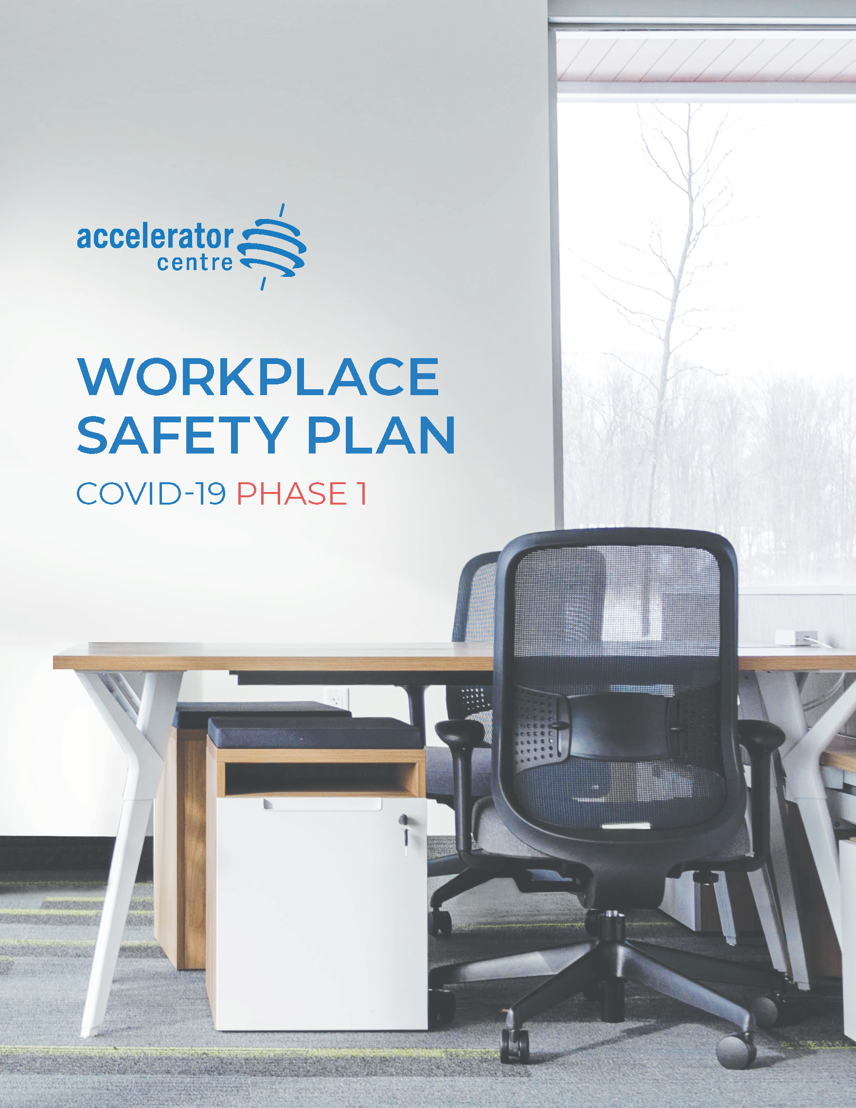 Workplace Safety Plan Phase 1